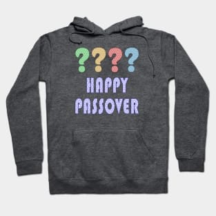 Four Questions Happy Passover Hoodie